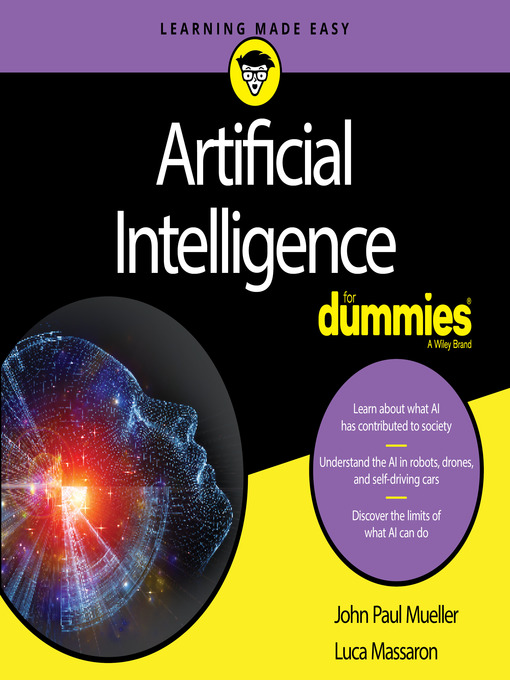 Title details for Artificial Intelligence For Dummies by John Mueller - Available